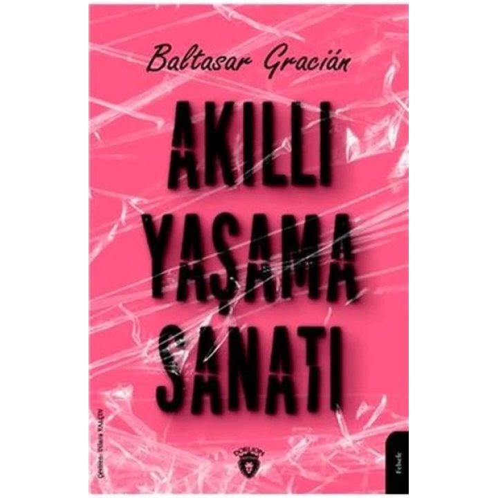 Akıllı Yaşama Sanatı