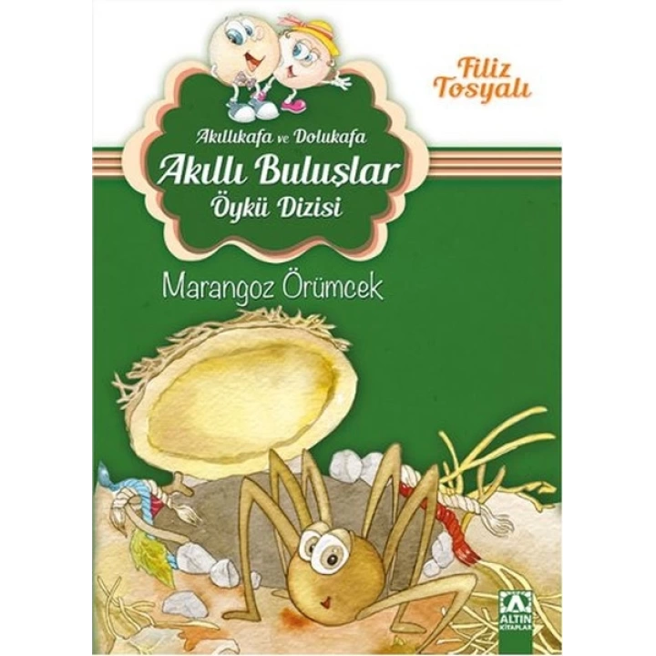Akıllıkafa ve Dolukafa Akıllı Buluşlar Öykü Dizisi - Marangoz Örümcek