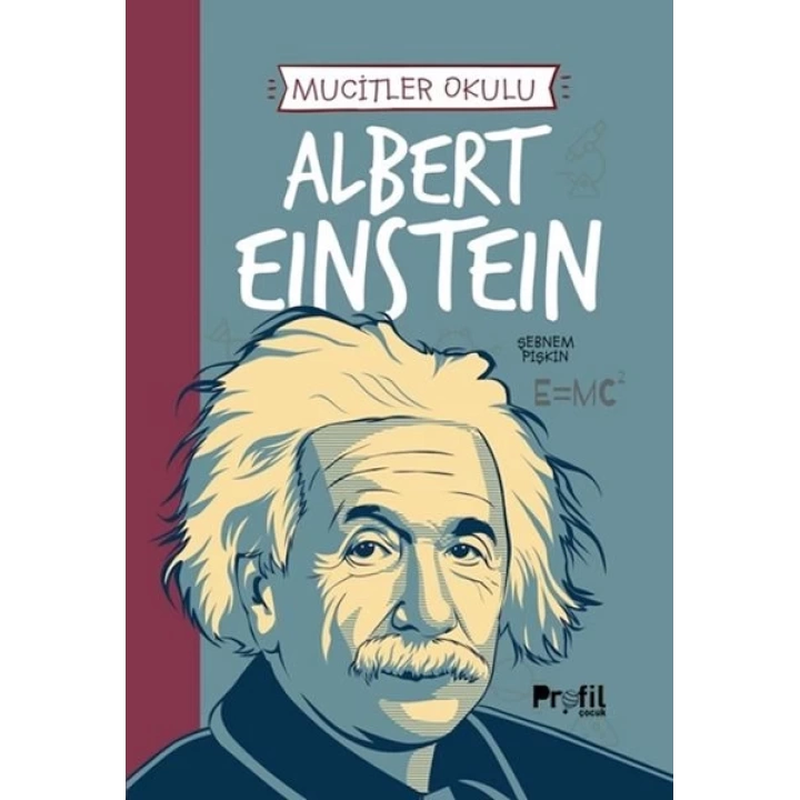 Albert Eınsteın - Mucitler Okulu