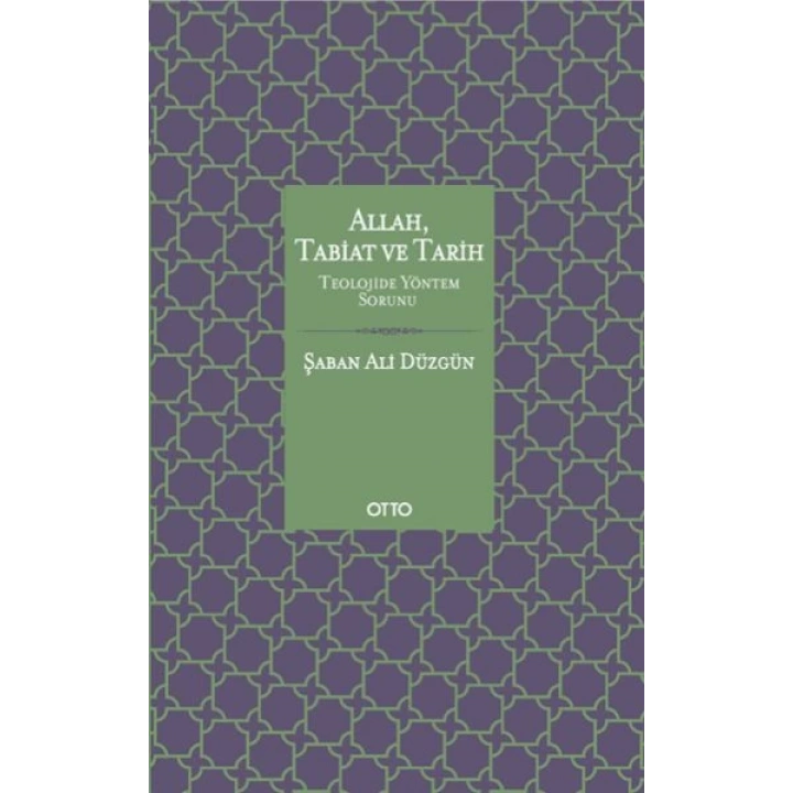 Allah Tabiat ve Tarih (Ciltli)