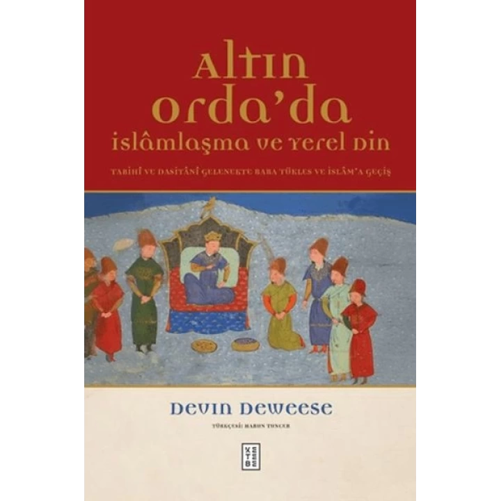 Altın Ordada İslamlaşma ve Yerel Din