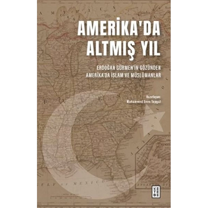 Amerikada Altmış Yıl