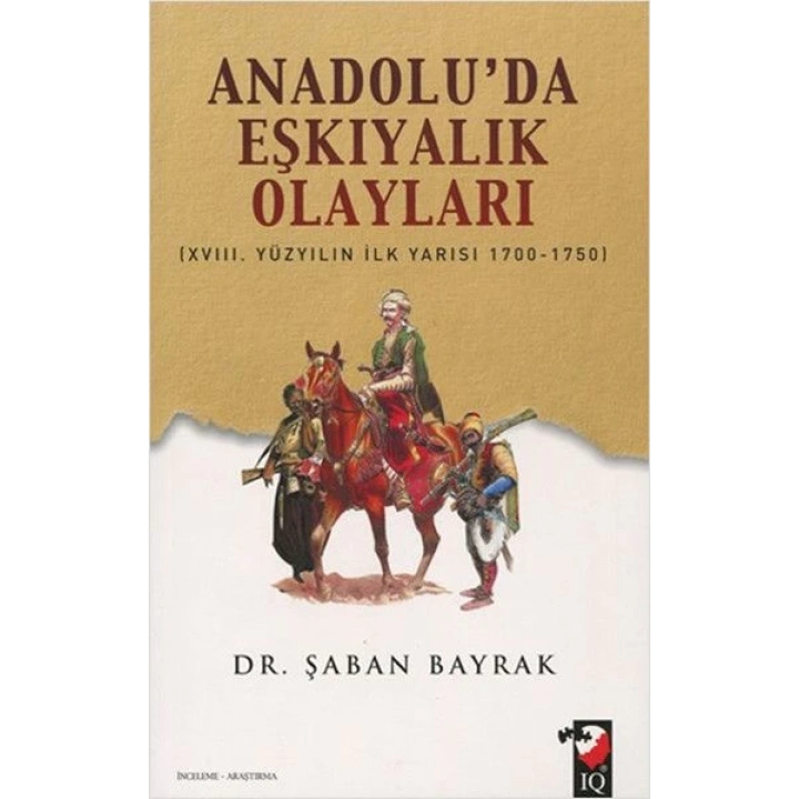 Anadoluda Eşkiyalık Olayları