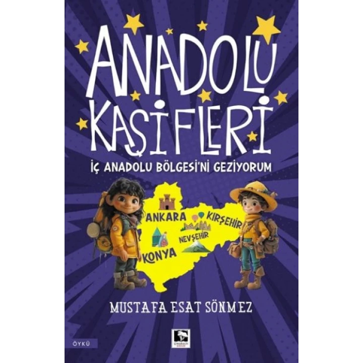 Anadolu Kâşifleri İç Anadolu Bölgesi’ni Geziyorum