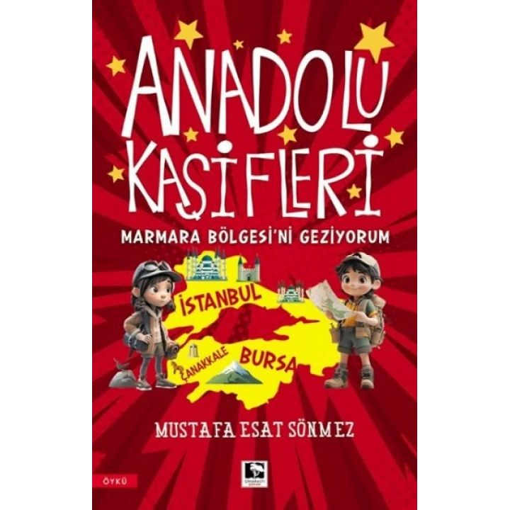 Anadolu Kâşifleri Marmara Bölgesi’ni Geziyorum
