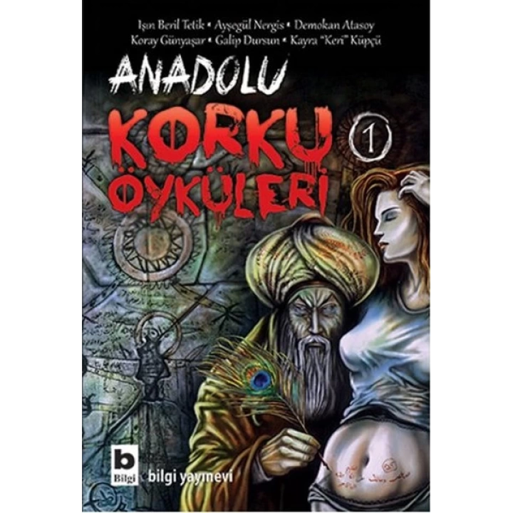 Anadolu Korku Öyküleri - 1