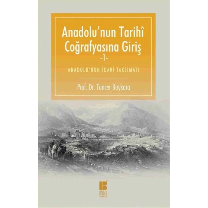 Anadolunun Tarihi Coğrafyasına Giriş 1
