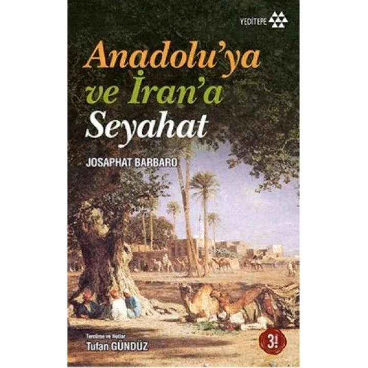 Anadoluya ve İrana Seyahat