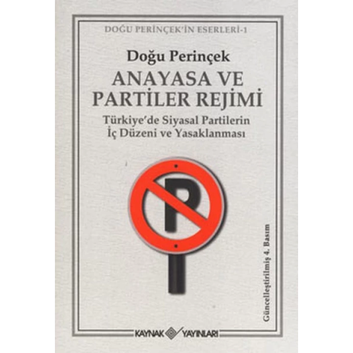 Anayasa ve Partiler Rejimi