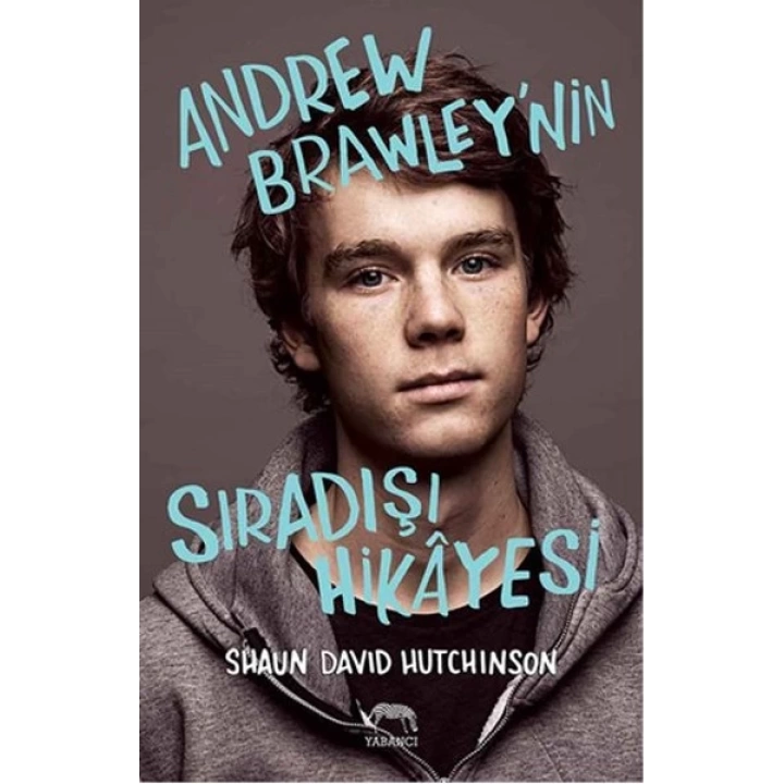 Andrew Brawleynin Sıradışı Hikayesi
