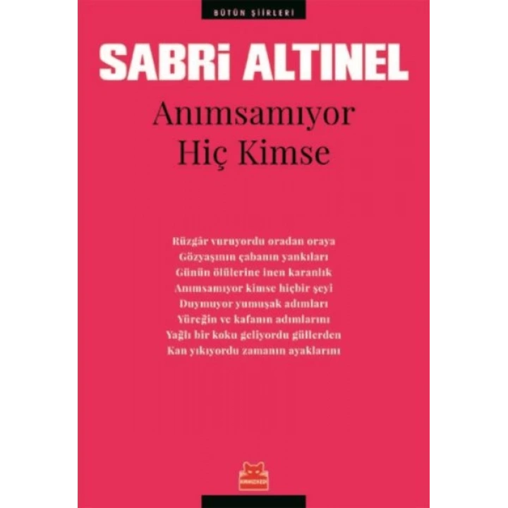 Anımsamıyor Hiç Kimse