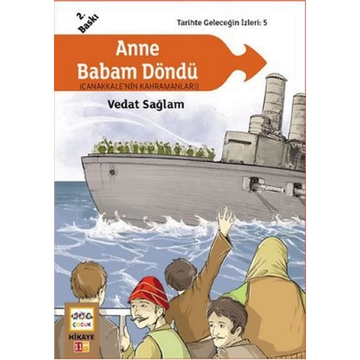 Anne Babam Döndü (Çanakkalenin Kahramanları) / Tarihte Geleceğin İzleri:5