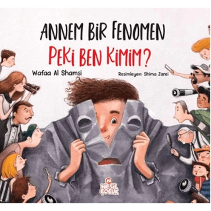 Annem Bir Fenomen Peki Ben Kimim?