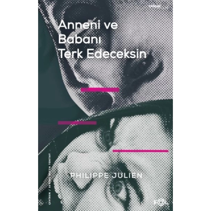 Anneni ve Babanı Terk Edeceksin