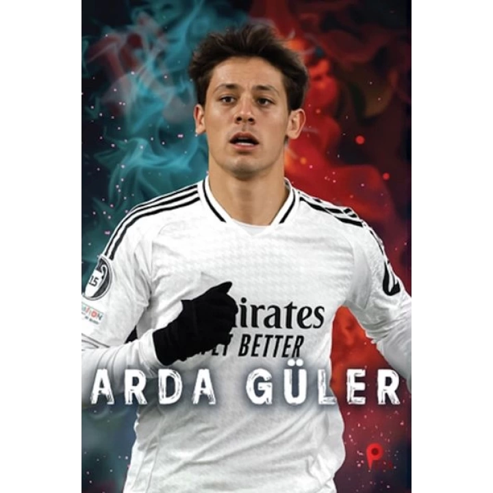 Arda Güler (Poster Hediyeli)