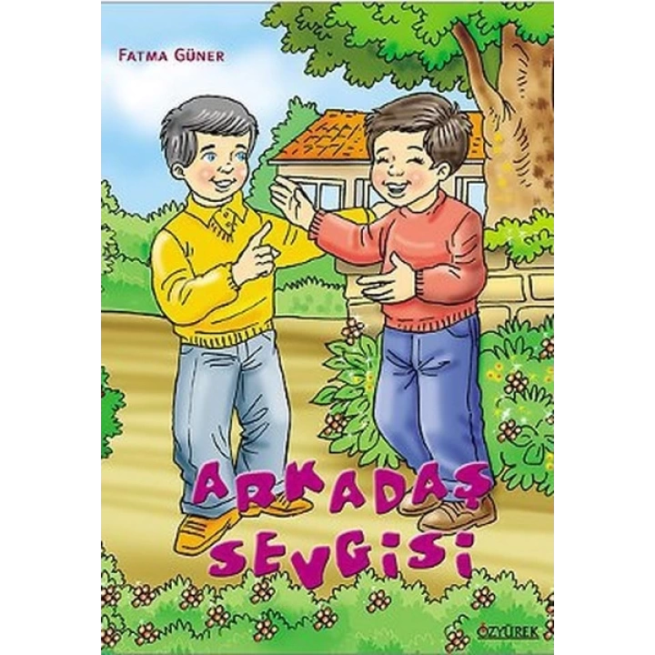 Arkadaş Sevgisi