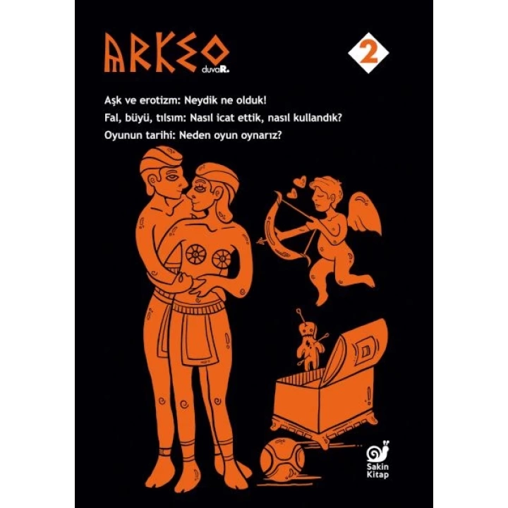 Arkeo Duvar 2 (Aşk ve Erotizm, Fal Büyü Tılsım, Oyunun Tarihi)
