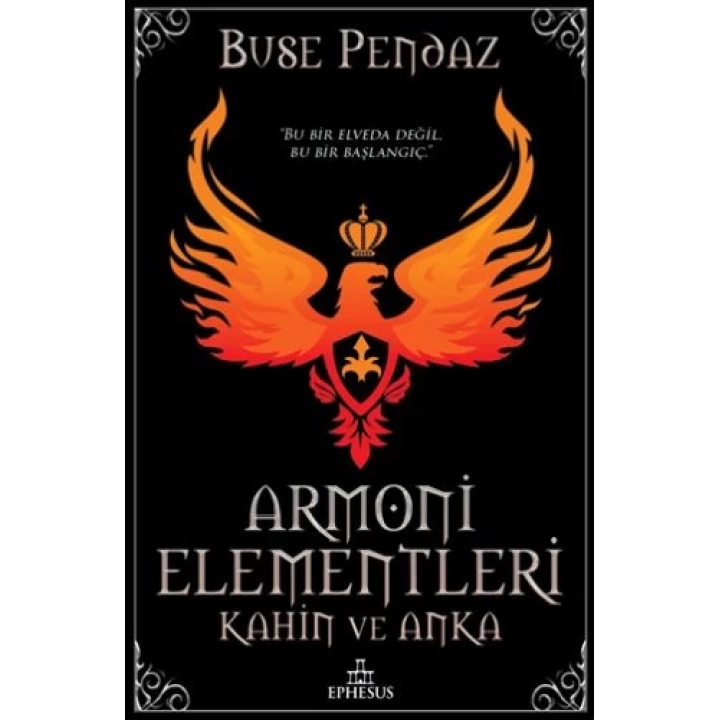 Armoni Elementleri - Kahin ve Anka (Ciltli)