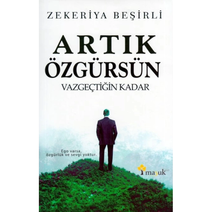 Artık Özgürsün