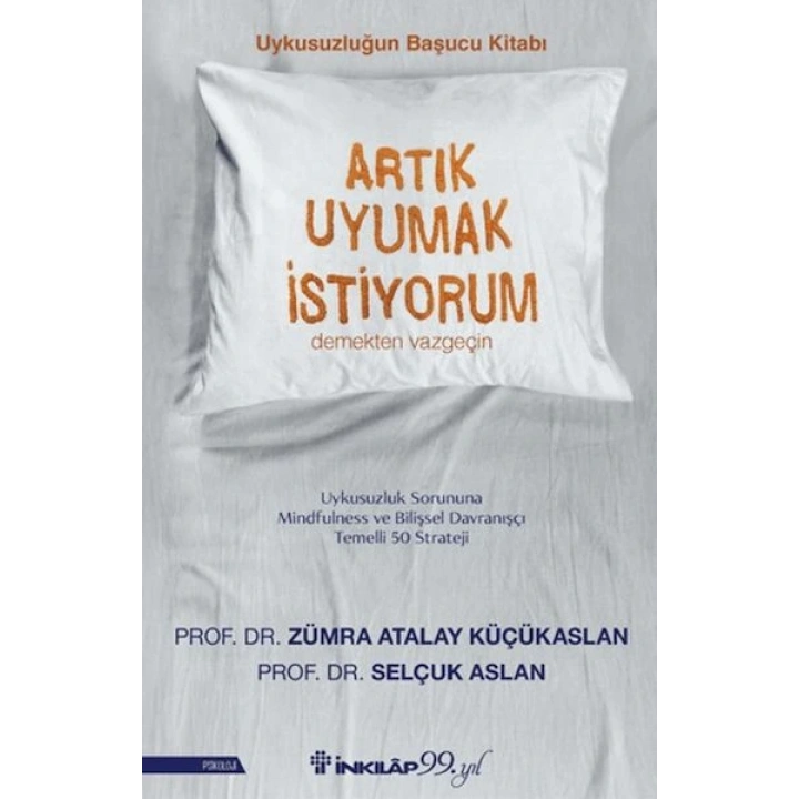 Artık Uyumak İstiyorum