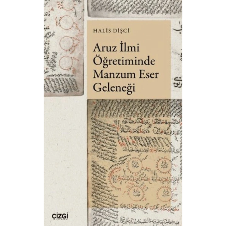 Aruz İlmi Öğretiminde Manzum Eser Geleneği