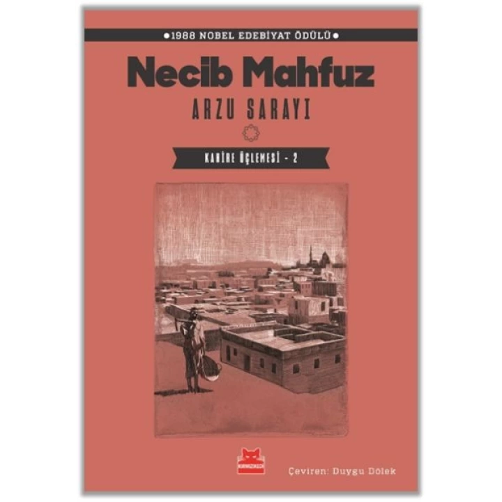 Arzu Sarayı – Kahire Üçlemesi - 2