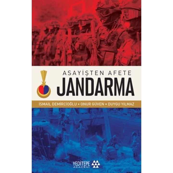 Asayişten Afete Jandarma