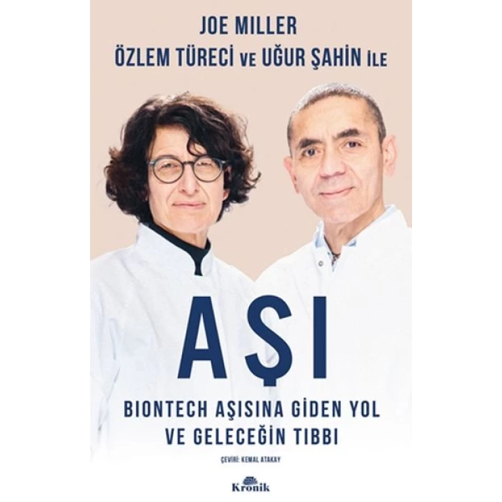 Aşı - BioNTech Aşısına Giden Yol ve Geleceğin Tıbbı