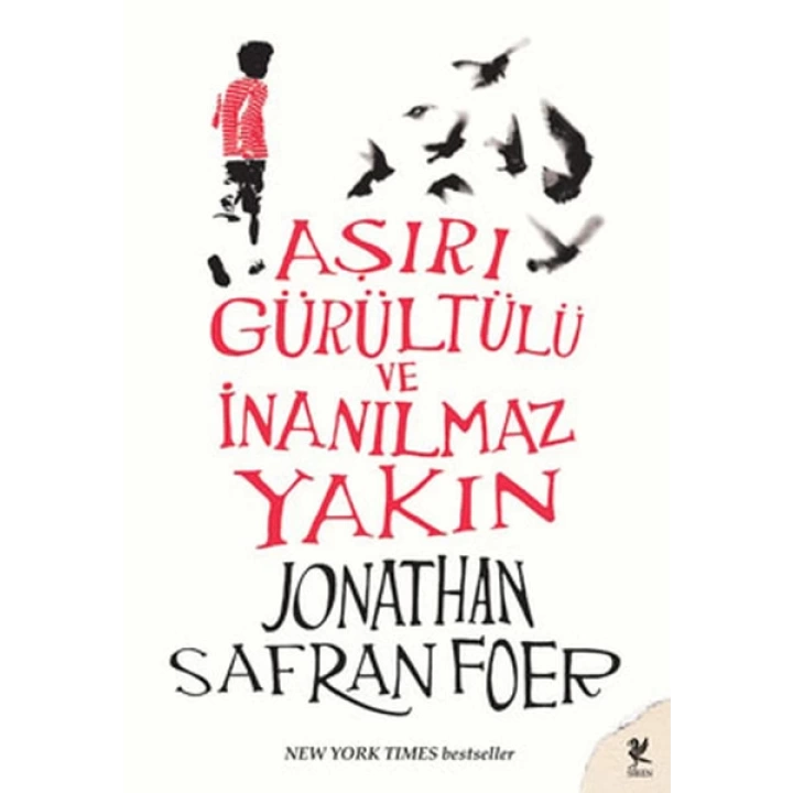 Aşırı Gürültülü ve İnanılmaz Yakın