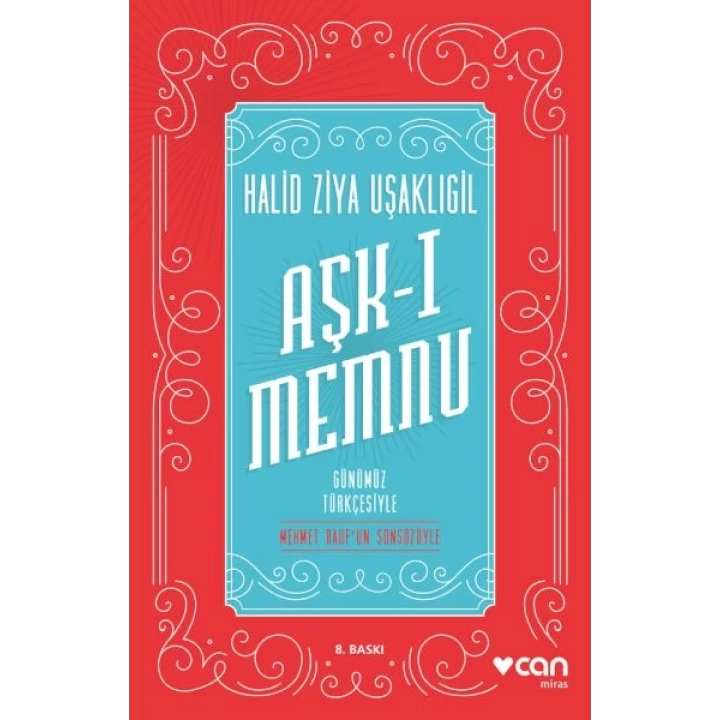 Aşk-ı Memnu - Günümüz Türkçesiyle