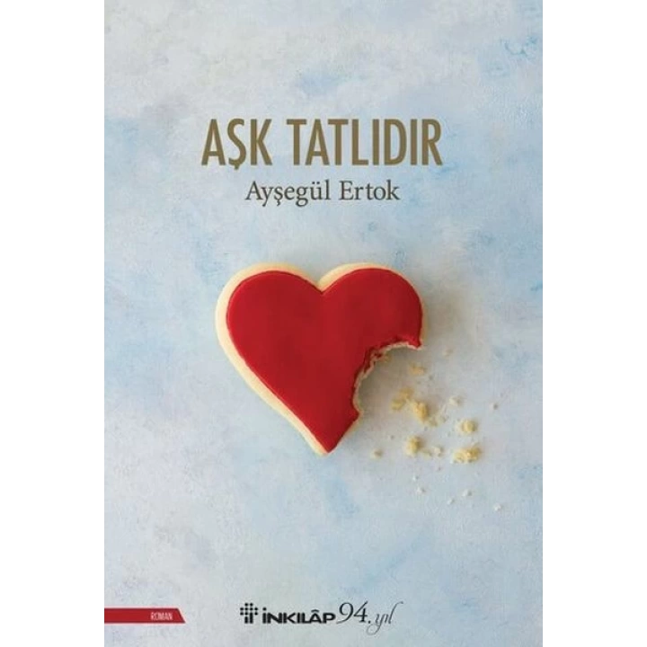 Aşk Tatlıdır