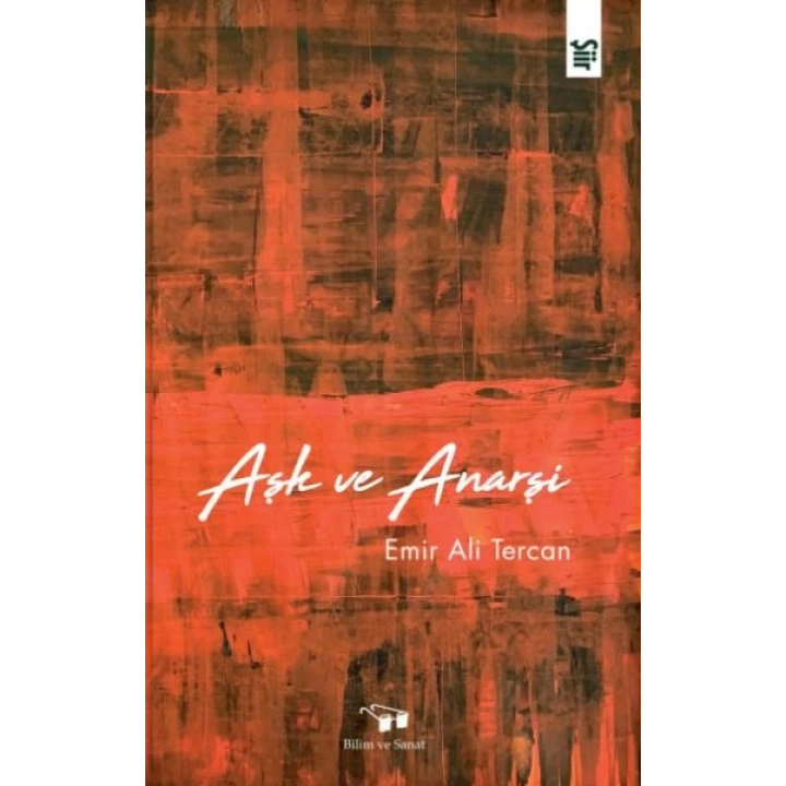 Aşk ve Anarşi