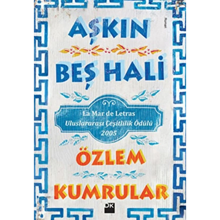 Aşkın Beş Hali