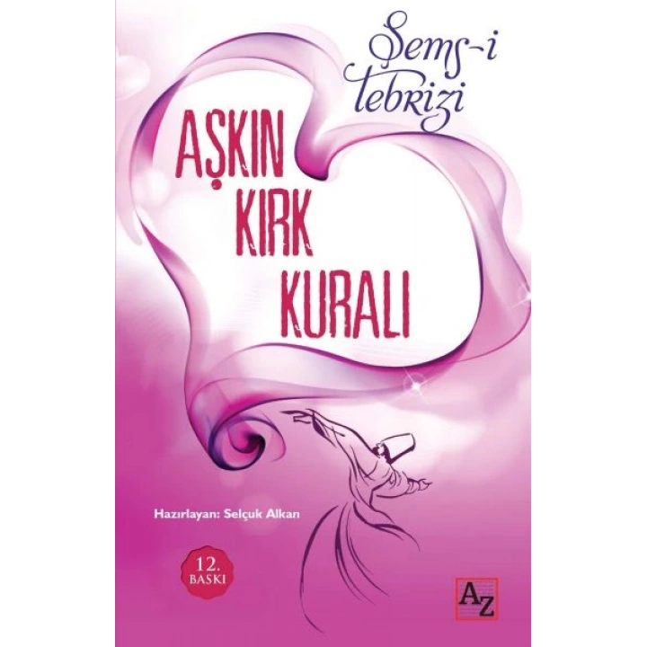 Aşkın Kırk Kuralı