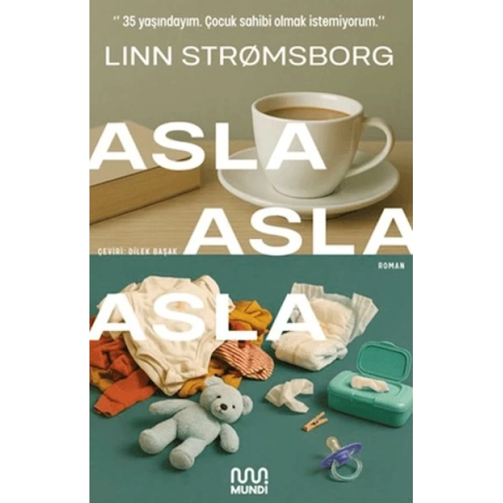 Asla, Asla, Asla