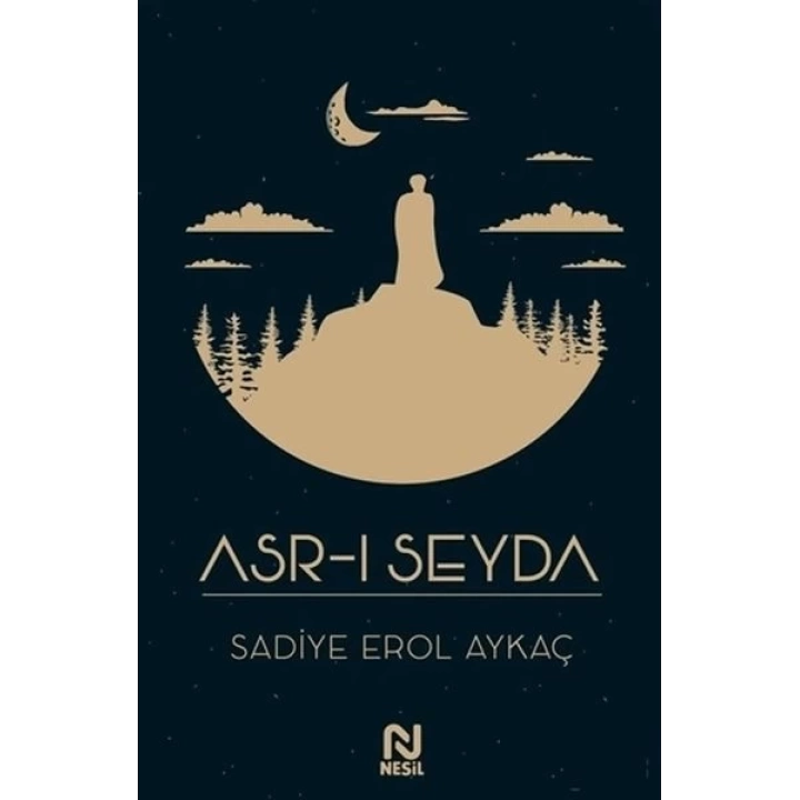 Asr-ı Seyda