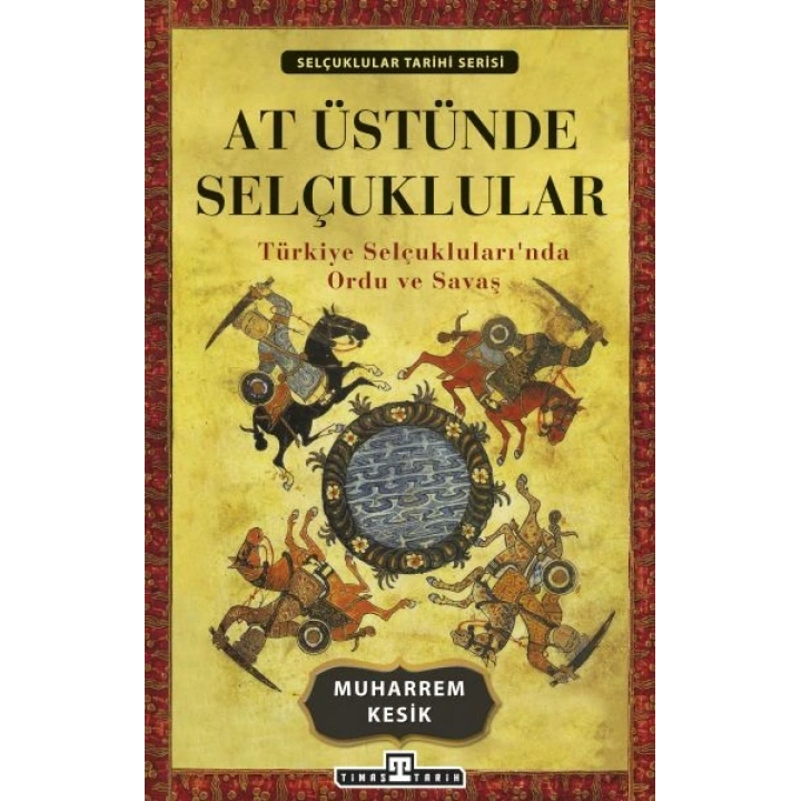 At Üstünde Selçuklular
