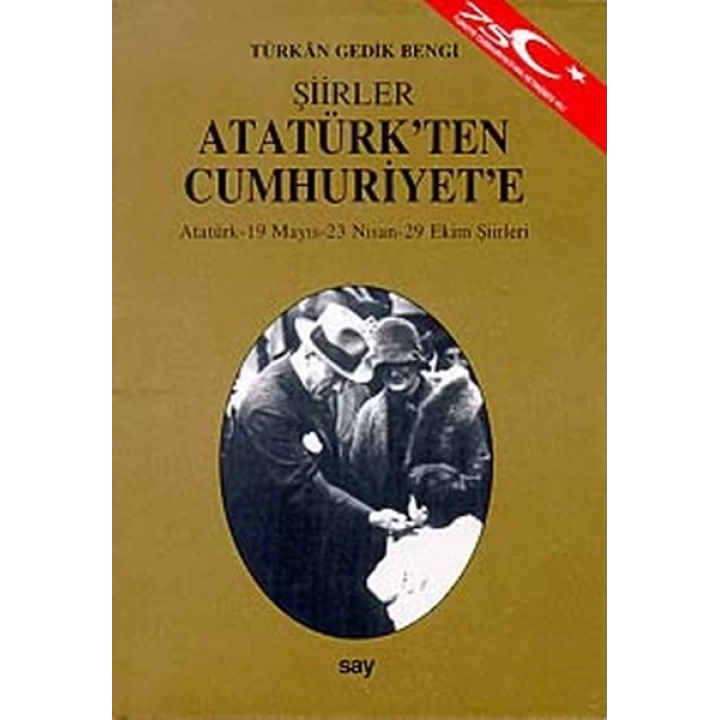 Atatürkten Cumhuriyete ŞiirlerAtatürk - 19 Mayıs - 23 Nisan - 29 Ekim Şiirleri
