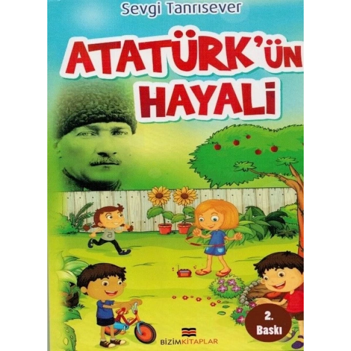 Atatürkün Hayali