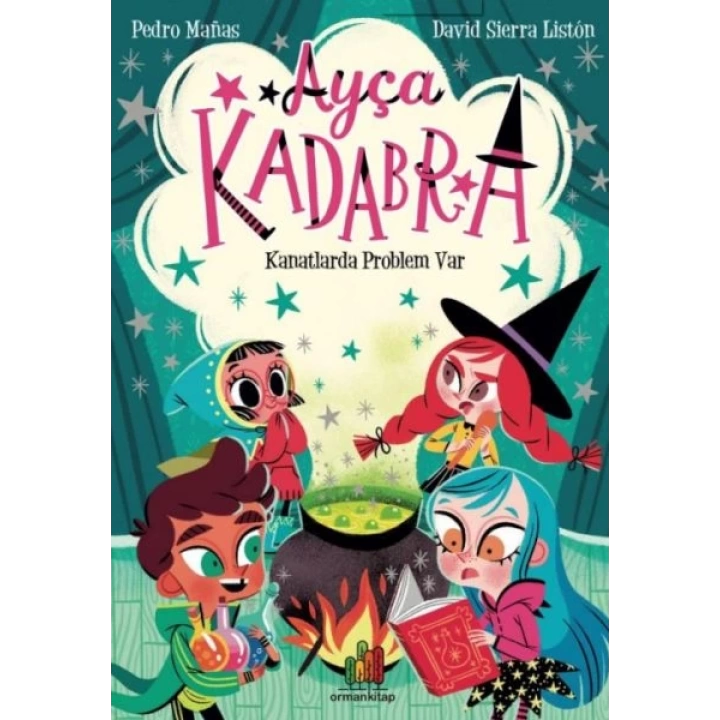 Ayça Kadabra: Kanatlarda Problem Var