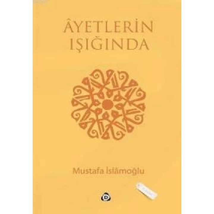 Ayetlerin Işığında