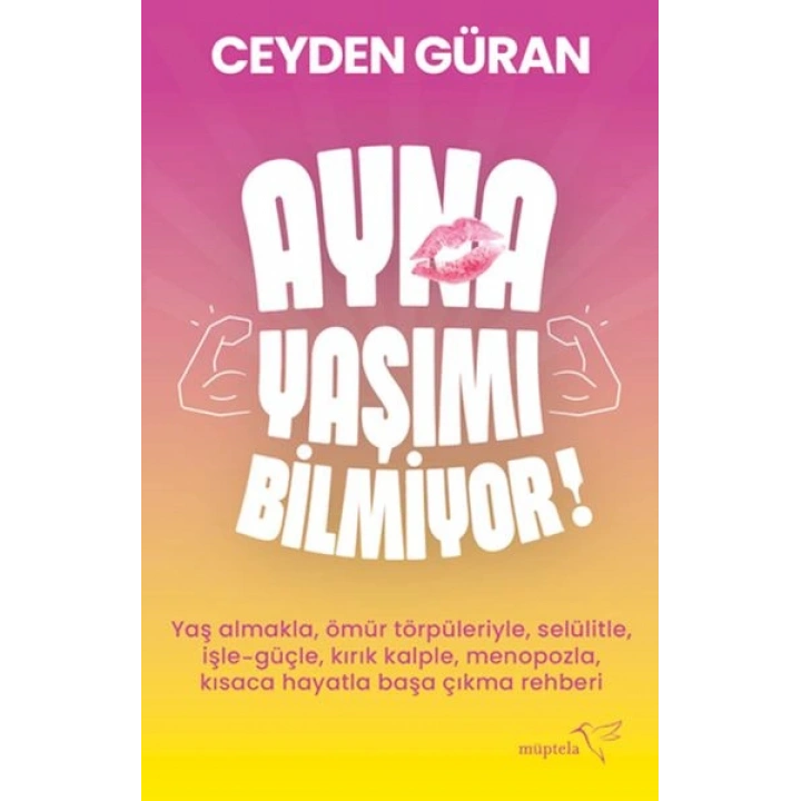 Ayna Yaşımı Bilmiyor