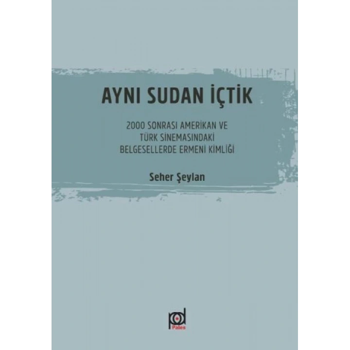 Aynı Sudan İçtik