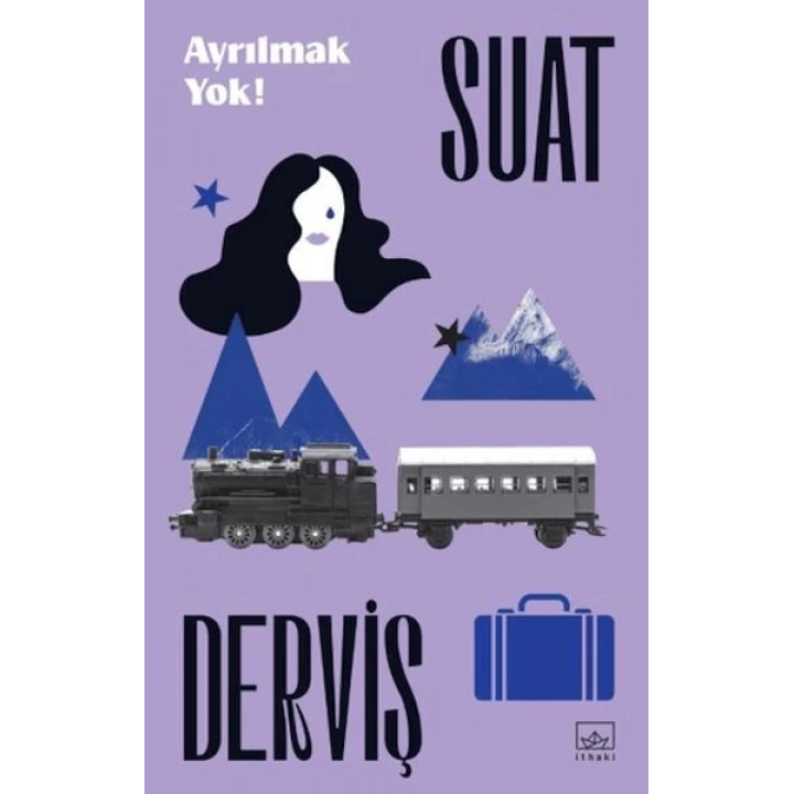 Ayrılmak Yok!