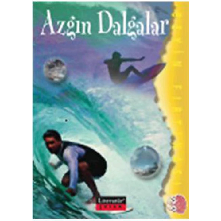 Azgın Dalgalar / Beyin Fırtınası