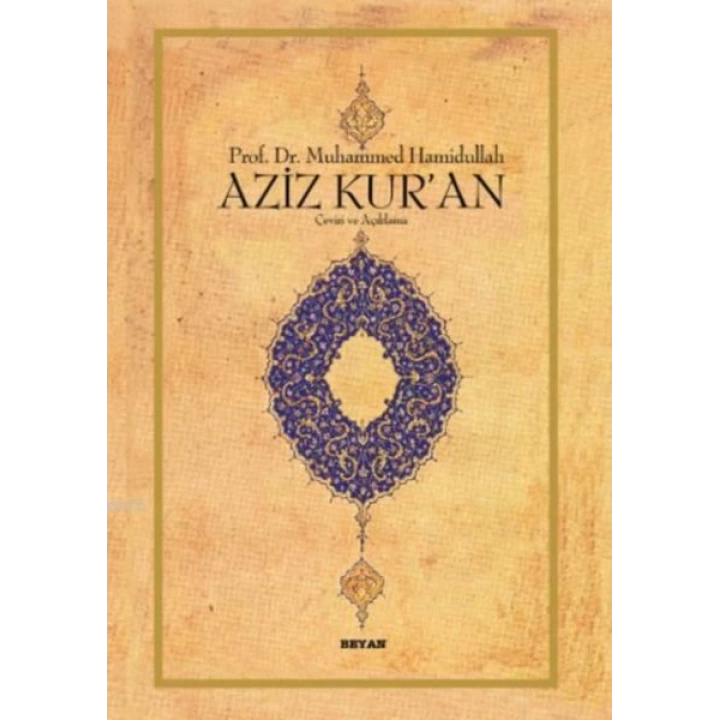 Aziz Kuran Çeviri ve Açıklama (Küçük Boy, Metinli, Ciltli)