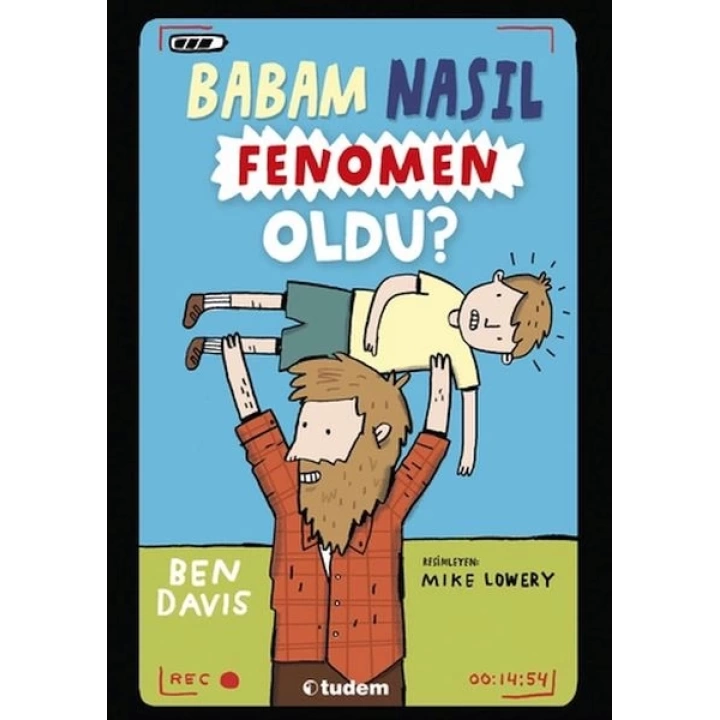 Babam Nasıl Fenomen Oldu?