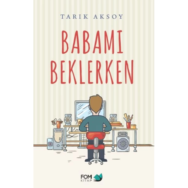 Babamı Beklerken