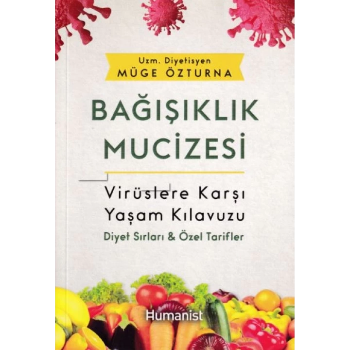 Bağışıklık Mucizesi