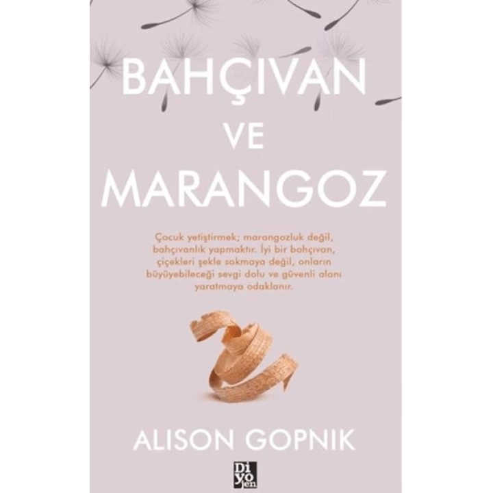 Bahçıvan ve Marangoz